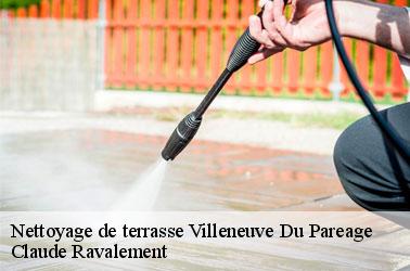 Les raisons de contacter notre entreprise nettoyage de terrasse à Villeneuve Du Pareage